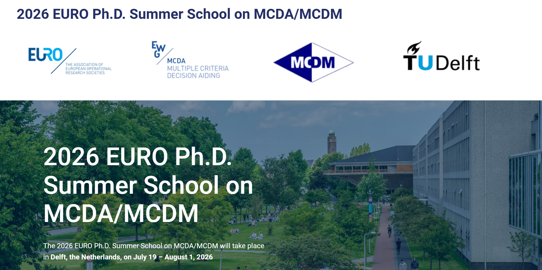 EURO PhD School on MCDA/MCDM, Jl 19 - August 21, 2026, Delft, The Netherlands